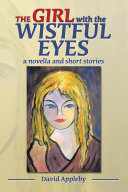 THE GIRL with the WISTFUL EYES