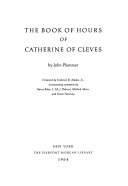 The Book of Hours of Catherine of Cleves Book