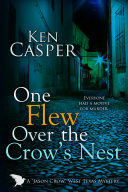 One Flew Over the Crow's Nest