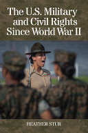 The U.S. Military and Civil Rights Since World War II [Pdf/ePub] eBook