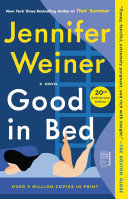 Good in Bed  20th Anniversary Edition 