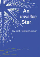 An Invisible Star