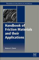 Handbook of Friction Materials and Their Applications Book