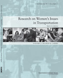 Research on Women s Issues in Transportation  Report of a Conference