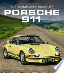 The Complete Book of Porsche 911 Book