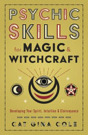 Psychic Skills for Magic & Witchcraft