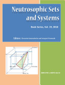 Neutrosophic Sets and Systems