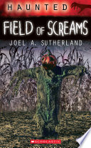 Haunted: Field of Screams