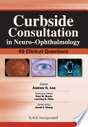 Curbside Consultation in Neuro ophthalmology Book
