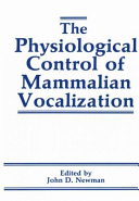 The Physiological Control of Mammalian Vocalization