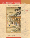 The Human Record  Sources of Global History  Volume II  Since 1500 Book
