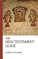The Bible Guide   New Testament  Updated edition 
