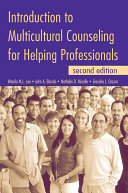 Introduction to Multicultural Counseling for Helping Professionals, Second Edition