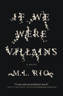 If We Were Villains by M. L. Rio PDF