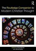 The Routledge Companion To Modern Christian Thought