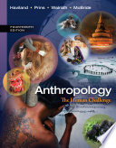 Anthropology: The Human Challenge