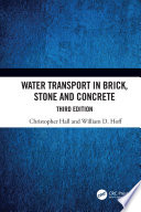 Water Transport in Brick  Stone and Concrete Book