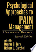 Psychological Approaches to Pain Management  Second Edition