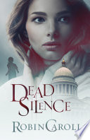 Dead Silence PDF Book By Robin Caroll