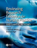 Reviewing Research Evidence For Nursing Practice