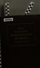 Guide to Railroad Reorganization Securities