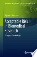 Acceptable Risk in Biomedical Research Book
