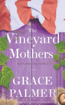 Read Pdf The Vineyard Mothers