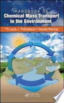 Handbook of Chemical Mass Transport in the Environment Book