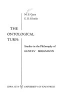 The Ontological Turn: Studies in the Philosophy of Gustav Bergmann