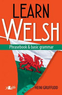 Learn Welsh   Phrasebook and Basic Grammar
