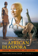 Encyclopedia of the African Diaspora  Origins  Experiences  and Culture  3 volumes 