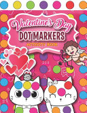 Valentine s Day Dot Markers Activity Book Book