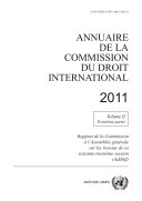 Annuaire de la Commission du Droit International 2011, Vol. II, Partie 3