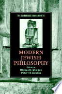 The Cambridge Companion to Modern Jewish Philosophy Book PDF