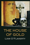 The House of Gold