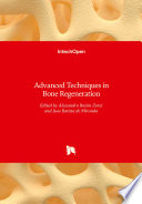 Advanced Techniques in Bone Regeneration Book