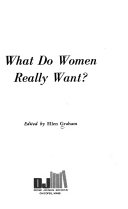 What Do Women Really Want?