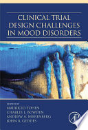 Clinical Trial Design Challenges in Mood Disorders Book