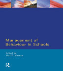 Management of Behaviour in Schools