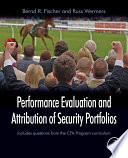Performance Evaluation and Attribution of Security Portfolios Book