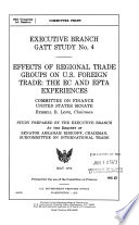 Effects of Regional Trade Groups on U S  Foreign Trade Book