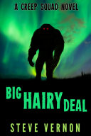 Big Hairy Deal  A Creep Squad Novel Pdf/ePub eBook
