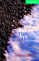 The House by the Sea Level 3 Book with Audio CDs (2) Pack