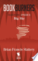 Big Sky  Bookburners Season 1 Episode 6 
