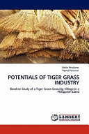 Potentials of Tiger Grass Industry