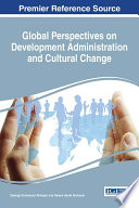 Global Perspectives On Development Administration And Cultural Change