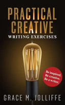 Practical Creative Writing Exercises