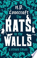 The Rats in the Walls and Other Tales PDF Book By H. P. Lovecraft