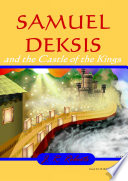 SAMUEL DEKSIS and the Castle of the Kings