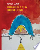 Towards A New Engineering   second edition